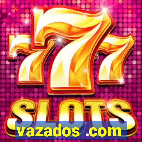 vazados .com